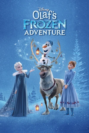 Frozen: Chuyến Phiêu Lưu Của Olaf