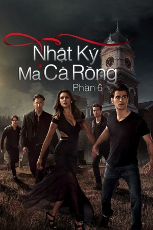 Nhật Ký Ma Cà Rồng (phần 6)