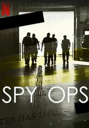 Spy OPS: Hoạt Động Tình Báo