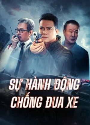 Hành Động Chống Đua Xe