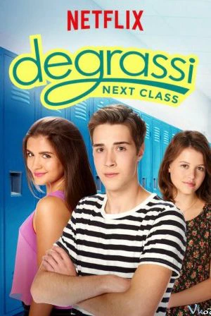 Trường Degrassi: Lớp Kế Tiếp (Phần 4)